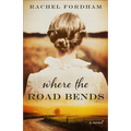 Where the Road Bends