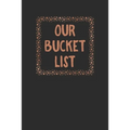 Our Bucket List: Couples Travel Bucket List