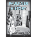 Faulkner and History