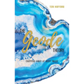 The Geode Theory: Chipping Away At Body Image