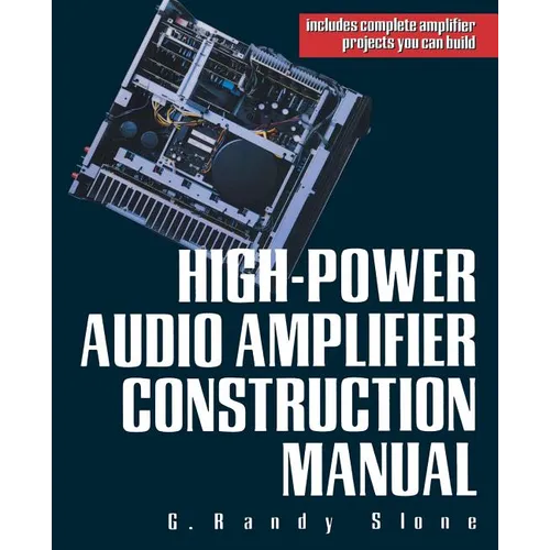 High-Power Audio Amplifier Construction Manual