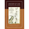 History of the Mariana Islands (2nd Edition)