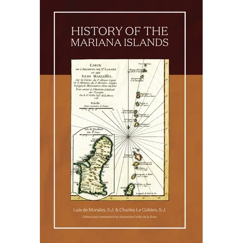 History of the Mariana Islands (2nd Edition)