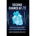 Second Chance at 75: Elective but Urgent CABG and Carotid Endarterectomy