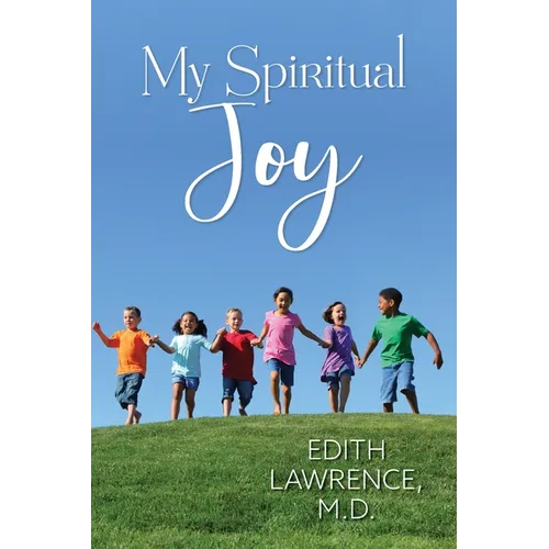 My Spiritual Joy