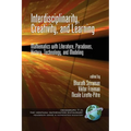 Interdisciplinarity, Creativity, and Learning: Mathematics with Literature, Paradoxes, History, Technology, and Modeling