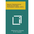 Biblio-Theological Lexicon of New Testament Greek (1872)