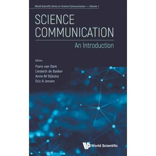 Science Communication: An Introduction
