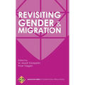 Revisiting Gender and Migration