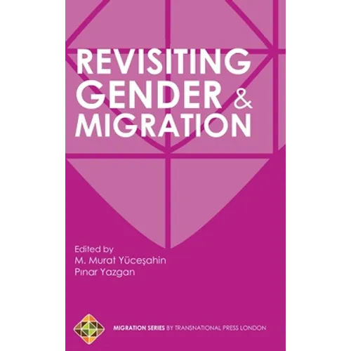 Revisiting Gender and Migration