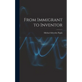 From Immigrant to Inventor