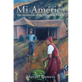 Mi América: The Evolution of an American Family