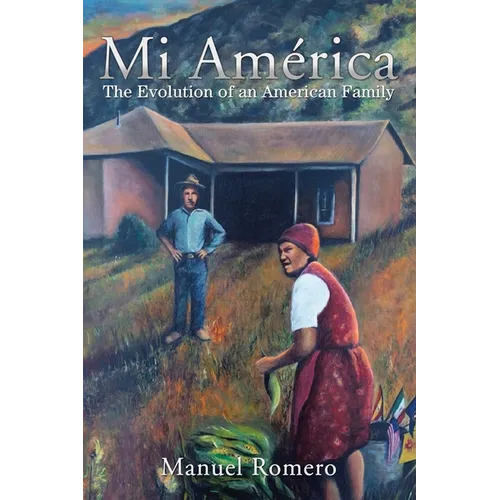 Mi América: The Evolution of an American Family