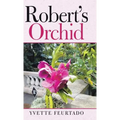Robert's Orchid