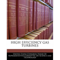 High Efficiency Gas Turbines