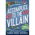 Accomplice to the Villain