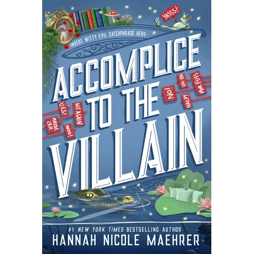 Accomplice to the Villain