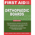 First Aid for the Orthopaedic Boards, Second Edition