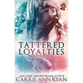 Tattered Loyalties