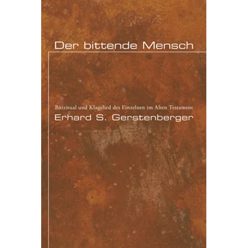 Der bittende Mensch