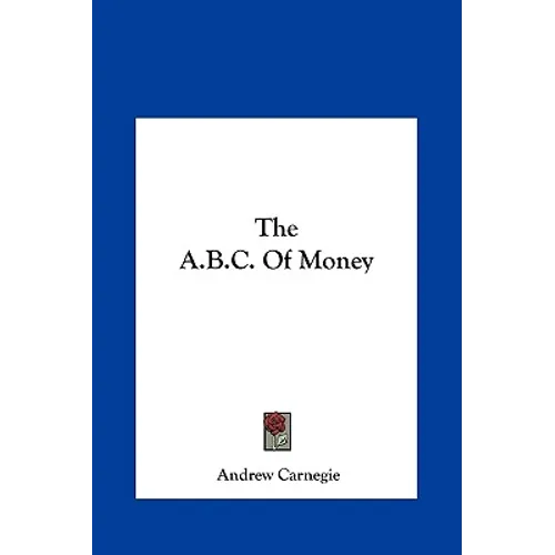 The A.B.C. Of Money