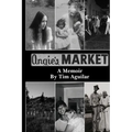 Angie's Market: A Memoir