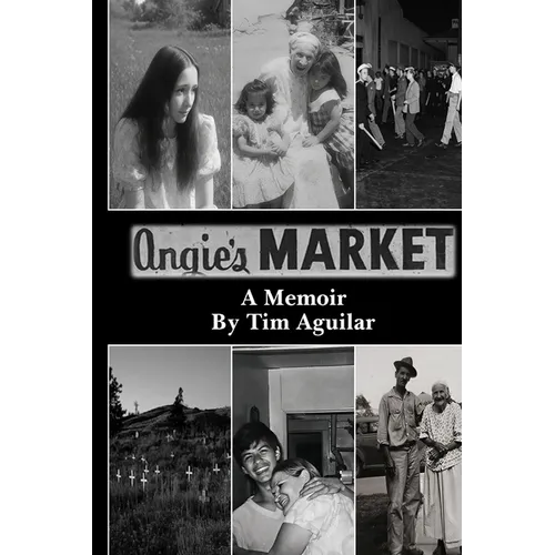 Angie's Market: A Memoir
