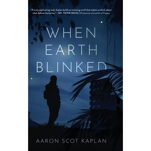 When Earth Blinked