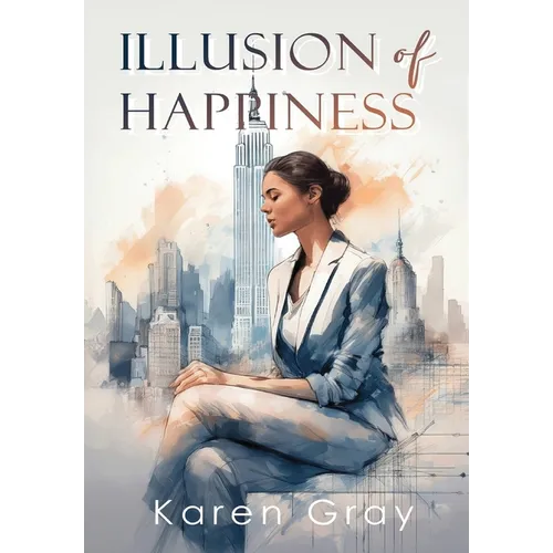 Illusion of Happiness