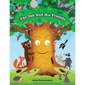 The Oak And His Friends