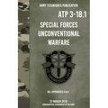 ATP 3-18.1 Special Forces Unconventional Warfare