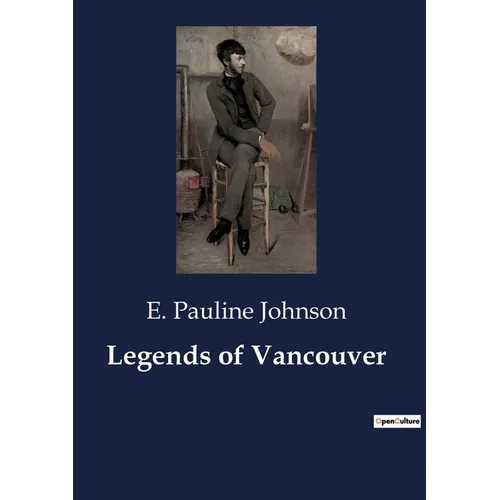 Legends of Vancouver