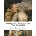 Cornelis Corneliszoon van Haarlem