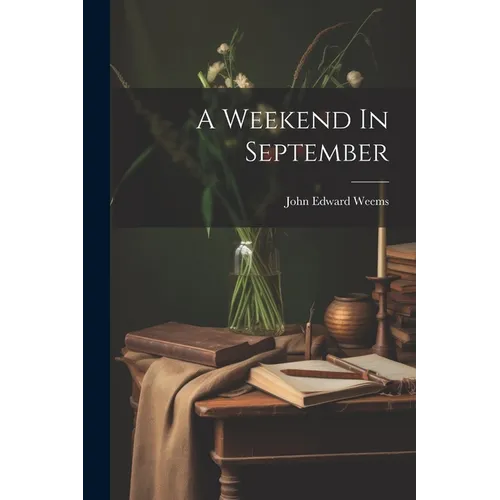 A Weekend In September