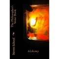 The Philosopher's Stone Book: Alchemy