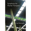 Symphony for Human Transport