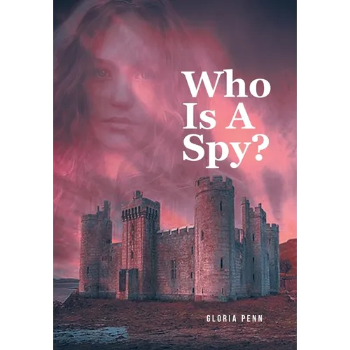 Who Is A Spy?
