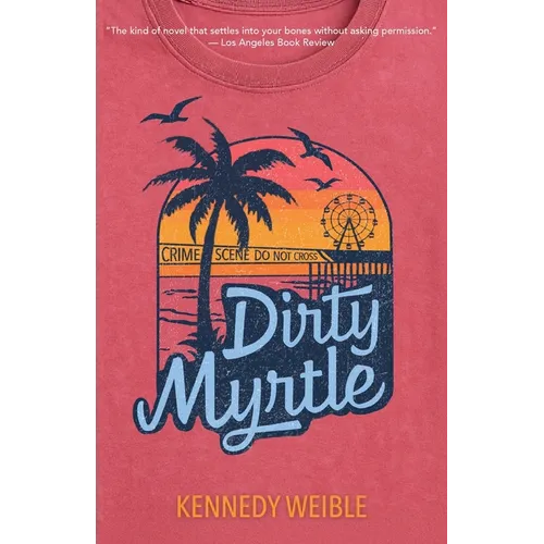 Dirty Myrtle