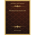 The Rosicrucian Forum 1947
