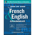 Side-By-Side French and English Grammar, 3rd Edition