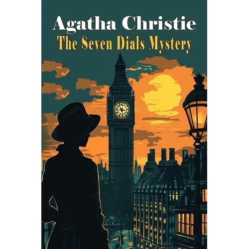 The Seven Dials Mystery