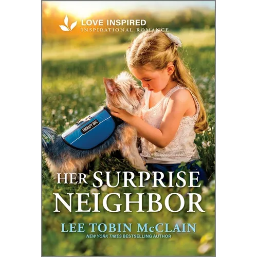 Her Surprise Neighbor: An Uplifting Inspirational Romance