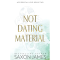 Not Dating Material