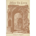 Men in Love: Masculinity and Sexuality in the Eighteenth Century