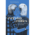 Everyday Erotics: Older Chinese Women and Same-Sex Desire