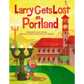 Larry Gets Lost in Portland