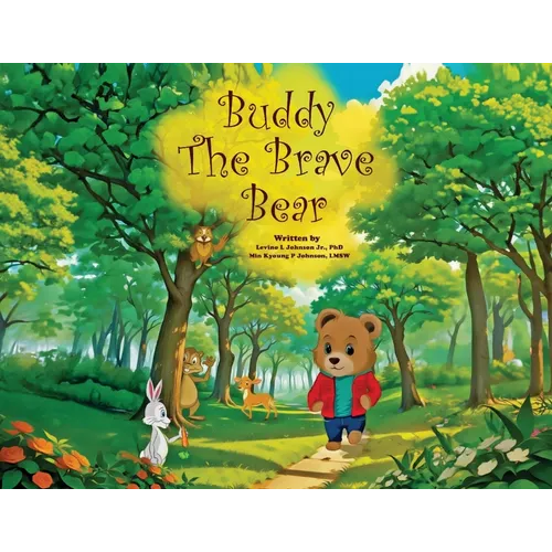 Buddy the Brave Bear