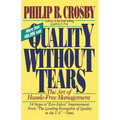 Quality Without Tears: The Art of Hassle-Free Management