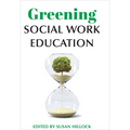 Greening Social Work Education