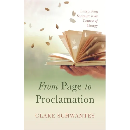 From Page to Proclamation: Interpreting Scripture in the Context of Liturgy